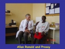 Allan Ronald is one of my mentors, professor of ID at U Manitoba who worked with Merle and Hank McKinnon, then president of Pfizer, to establish IDI . He had worked in Kenya to establish an STD research center for many years. His sister, an RN, has run a rural hospital in Zambia for over 30 years!